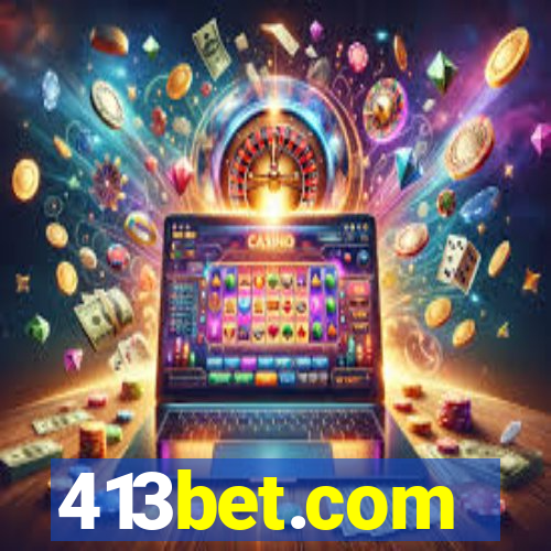 413bet.com