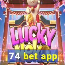 74 bet app