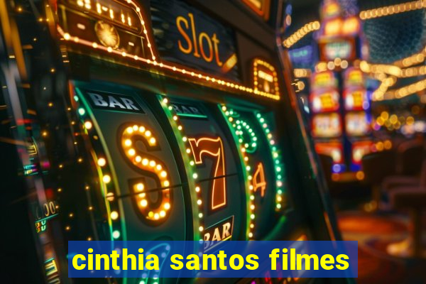 cinthia santos filmes