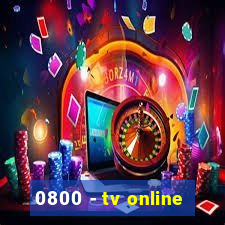 0800 - tv online