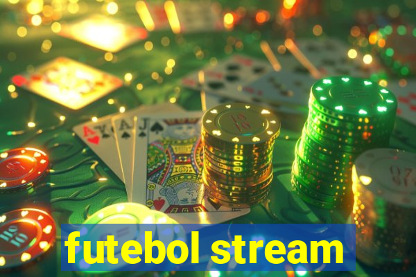 futebol stream