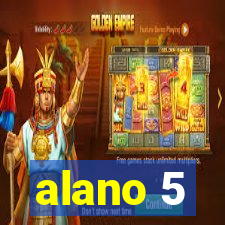 alano 5