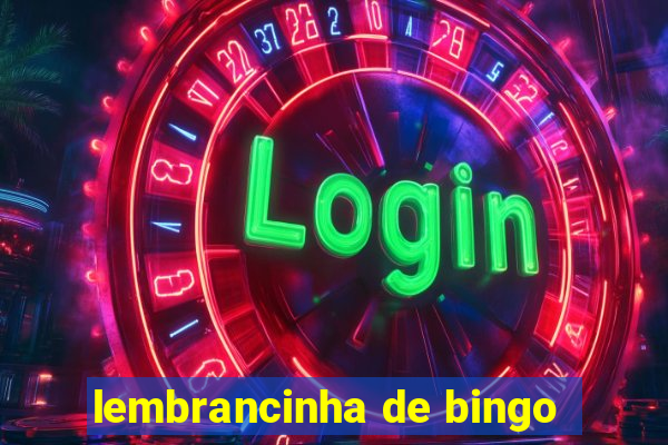 lembrancinha de bingo