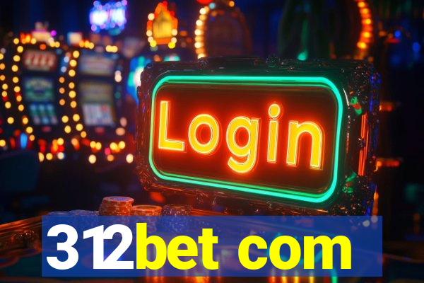 312bet com