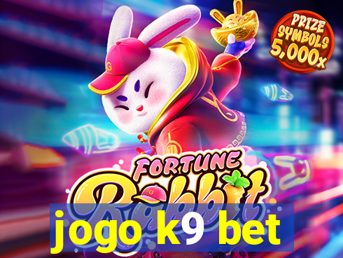 jogo k9 bet