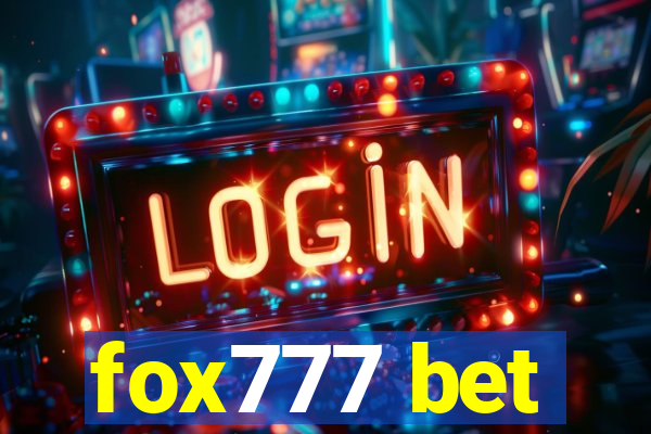 fox777 bet