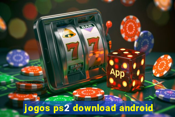 jogos ps2 download android