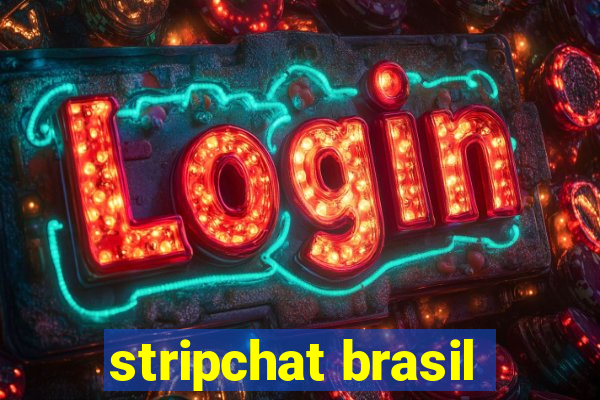 stripchat brasil