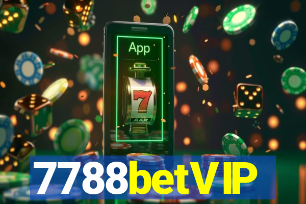 7788betVIP