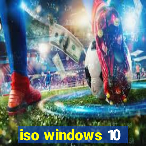 iso windows 10