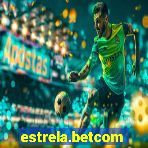 estrela.betcom