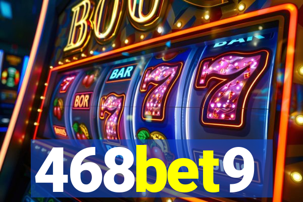 468bet9