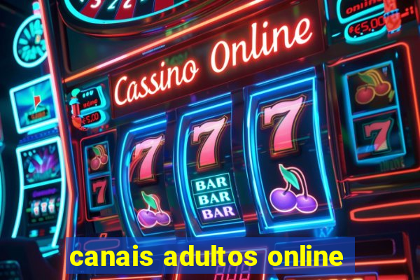 canais adultos online