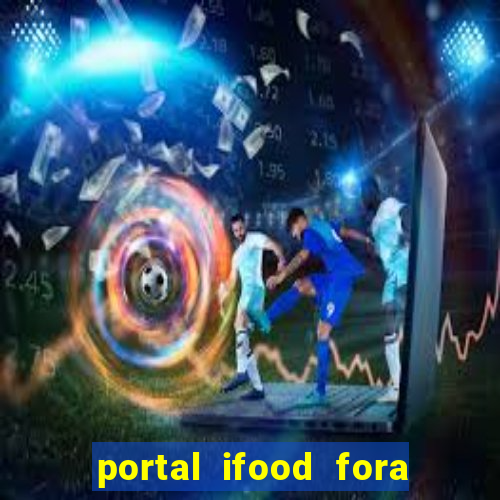 portal ifood fora do ar