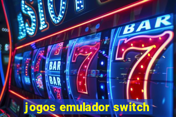 jogos emulador switch