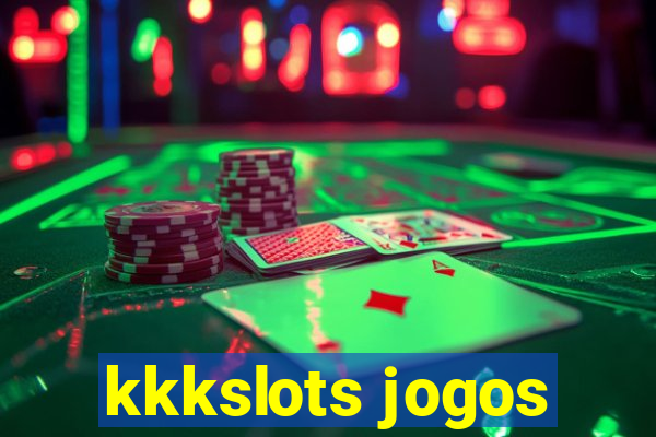 kkkslots jogos