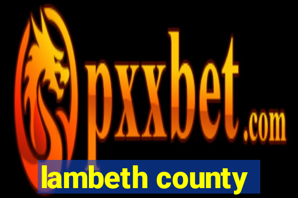 lambeth county