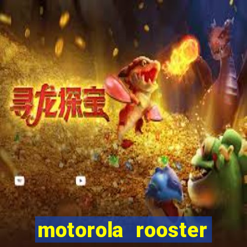 motorola rooster alarm sound download