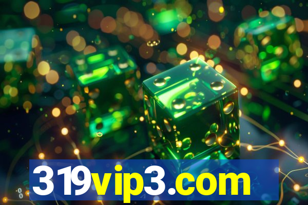 319vip3.com