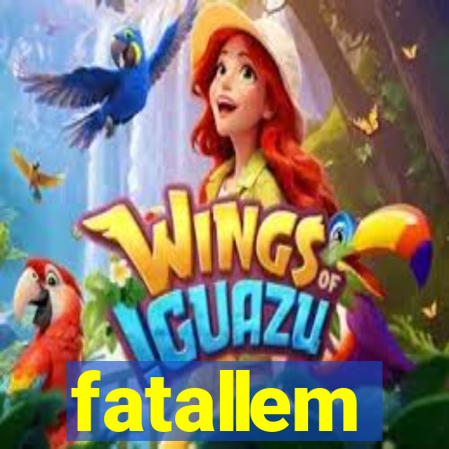 fatallem