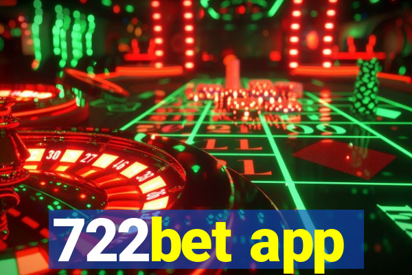 722bet app