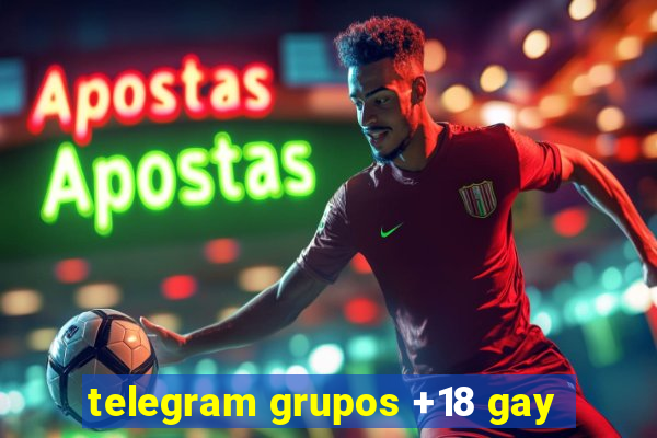 telegram grupos +18 gay