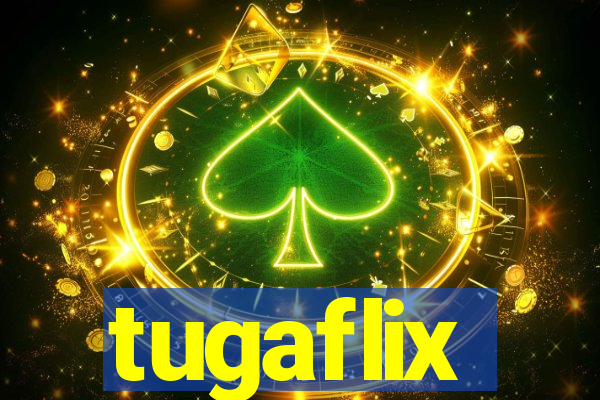 tugaflix