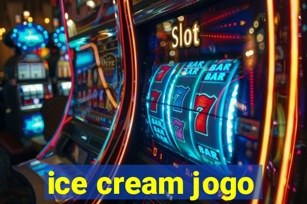 ice cream jogo