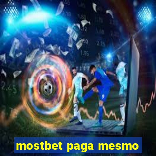 mostbet paga mesmo