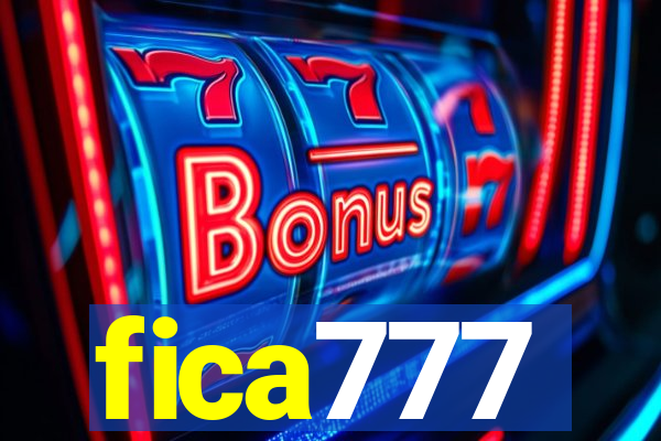 fica777