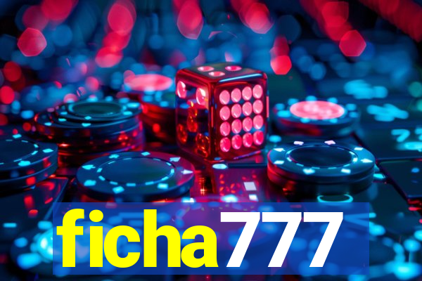 ficha777