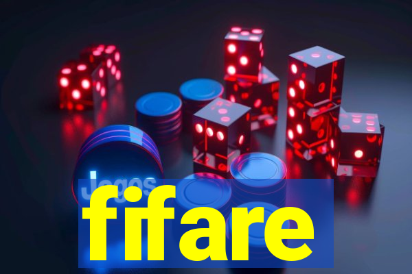 fifare