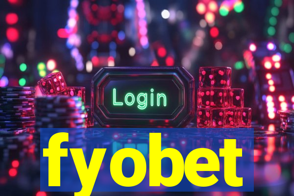 fyobet