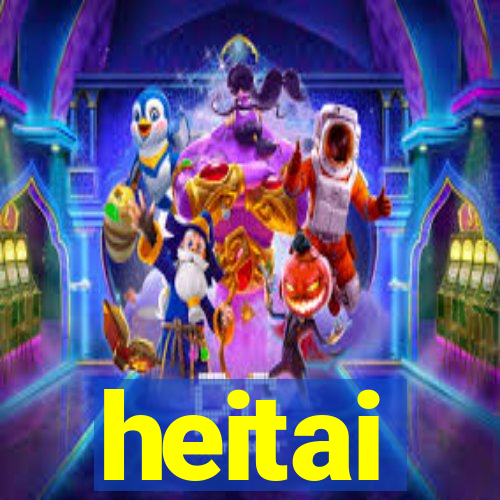 heitai