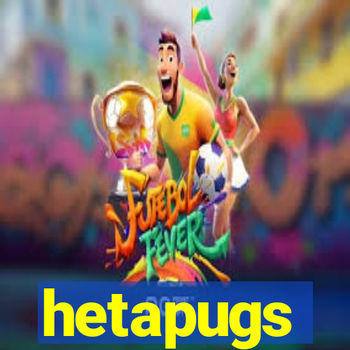 hetapugs