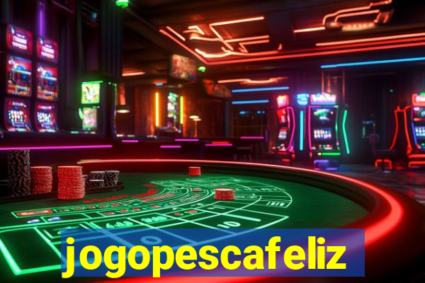 jogopescafeliz