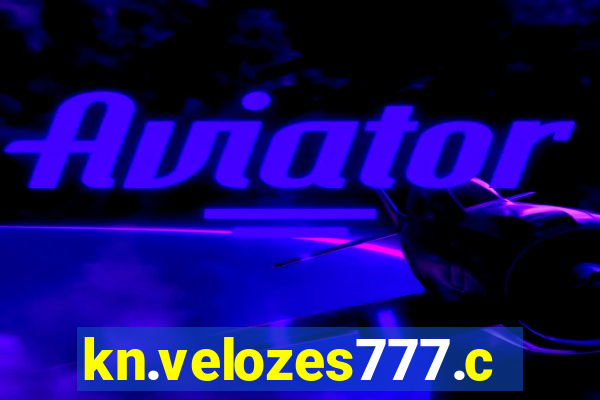 kn.velozes777.com