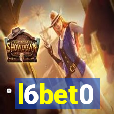 l6bet0