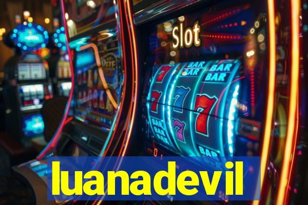 luanadevil