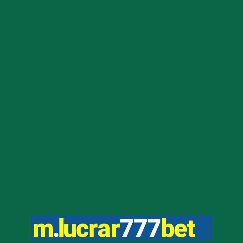 m.lucrar777bet