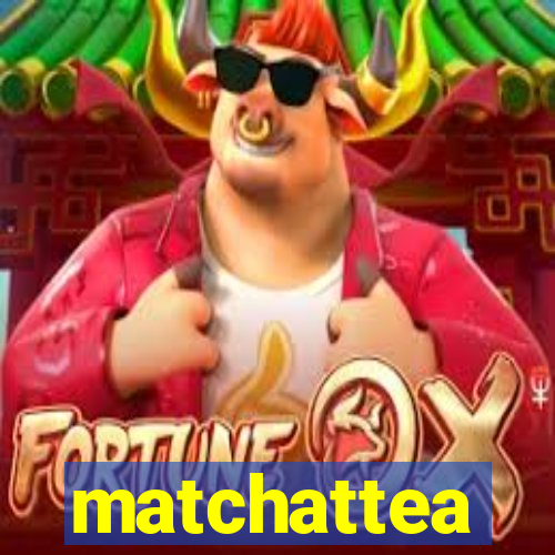 matchattea