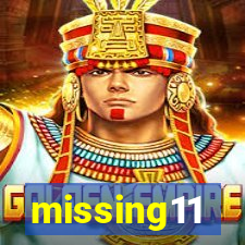 missing11