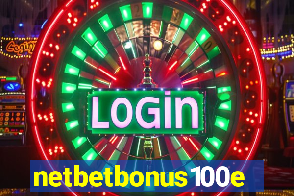 netbetbonus100e