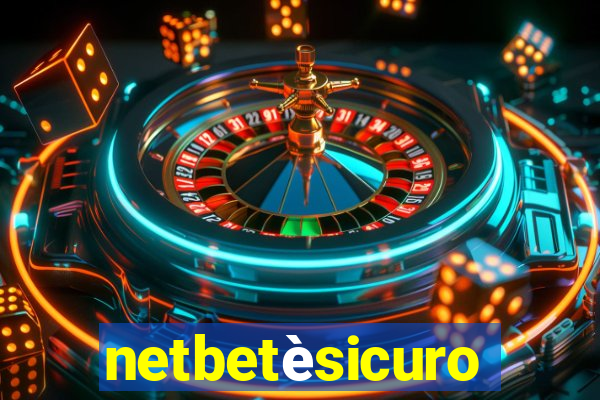 netbetèsicuro