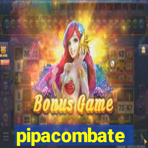 pipacombate