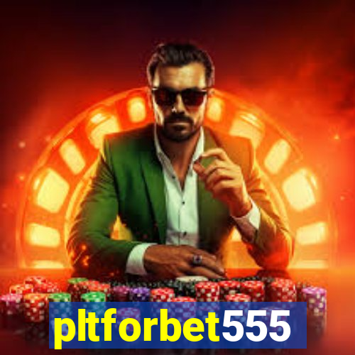 pltforbet555