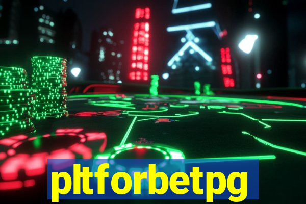 pltforbetpg