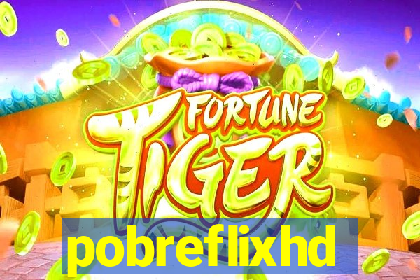 pobreflixhd