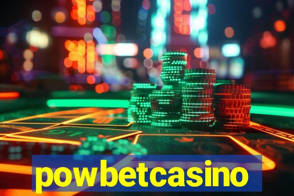 powbetcasino