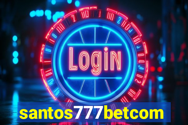 santos777betcom